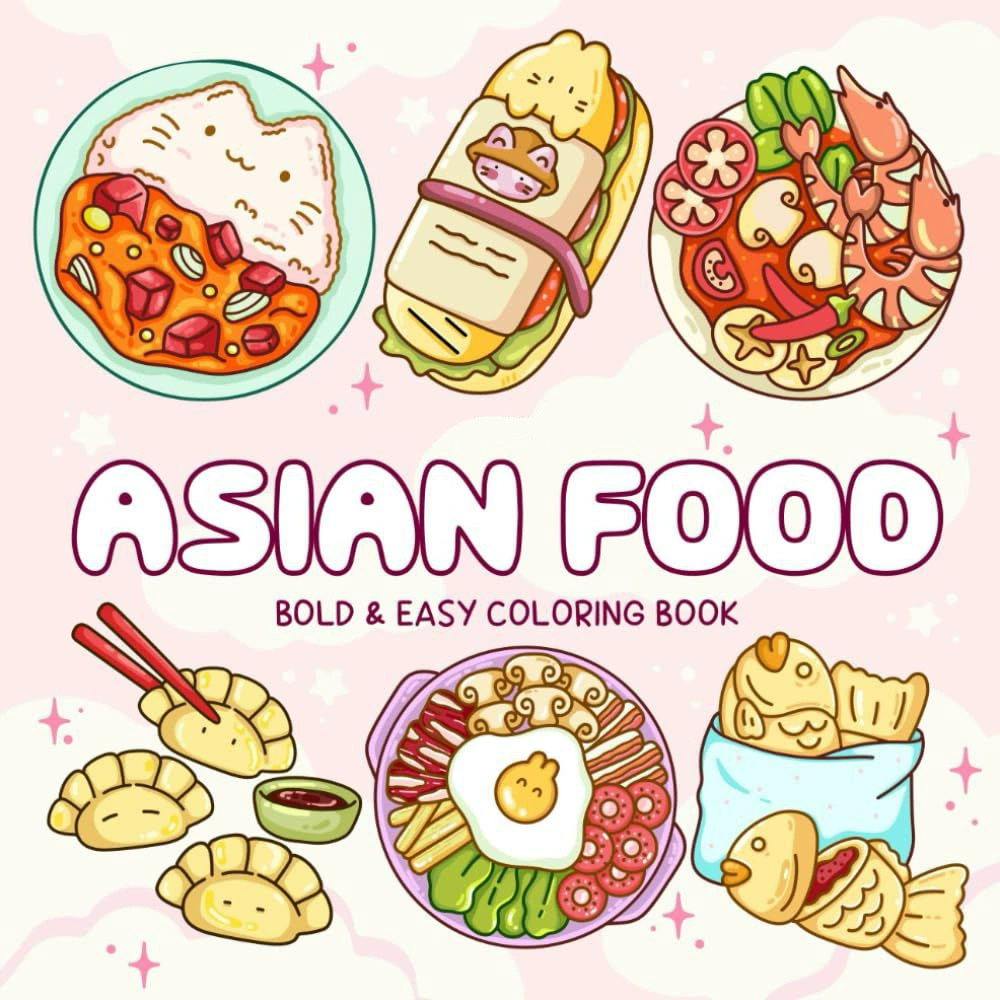 Asian Food Easy-bold Coloring  - đánh giá và giá Food Snacks Coloring Book